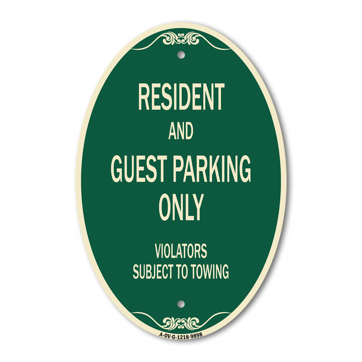 Resident And Guest Parking Only Violators Subject To Towing