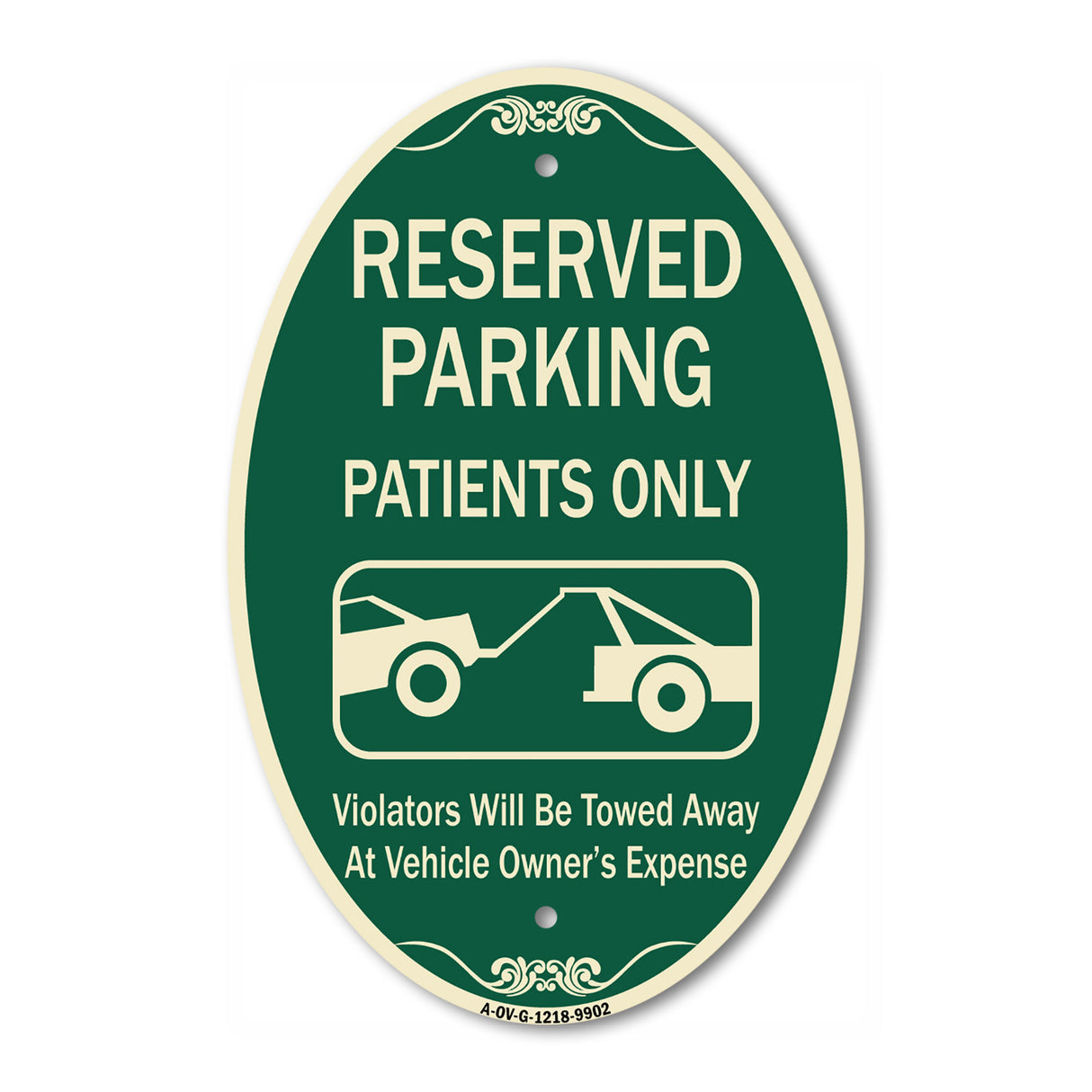 Reserved Parking Patients Only Violators Will Be Towed Away At Owner Expense With Graphic