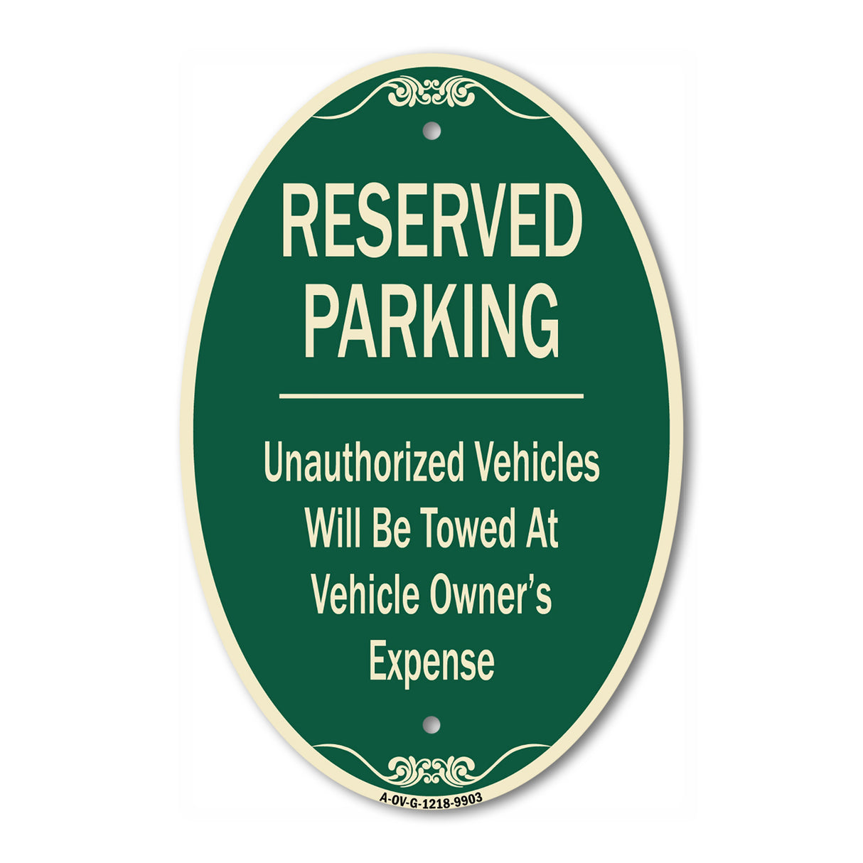 Reserved Parking Unauthorized Vehicles Will Be Towed At Vehicle Owner's Expense