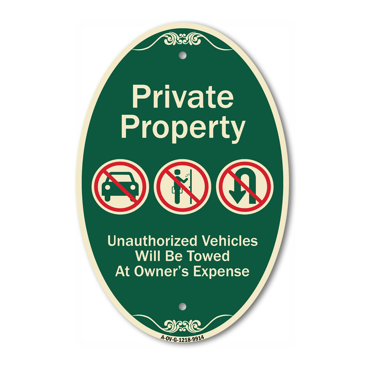 Private Property Unauthorized Vehicles Towed No Cars No Solicitors No Turn Around Symbols