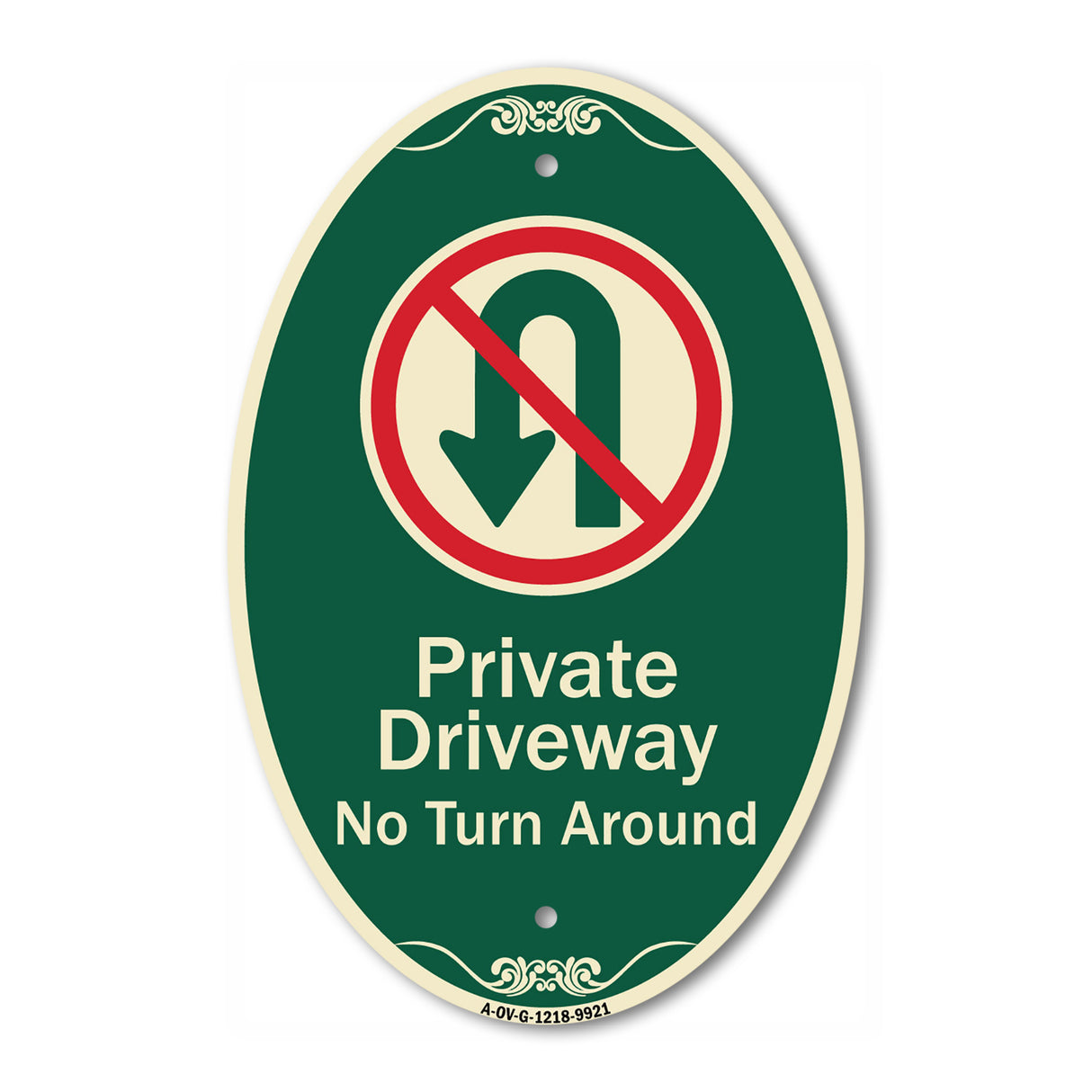 Private Driveway, No Turn Around With Symbol
