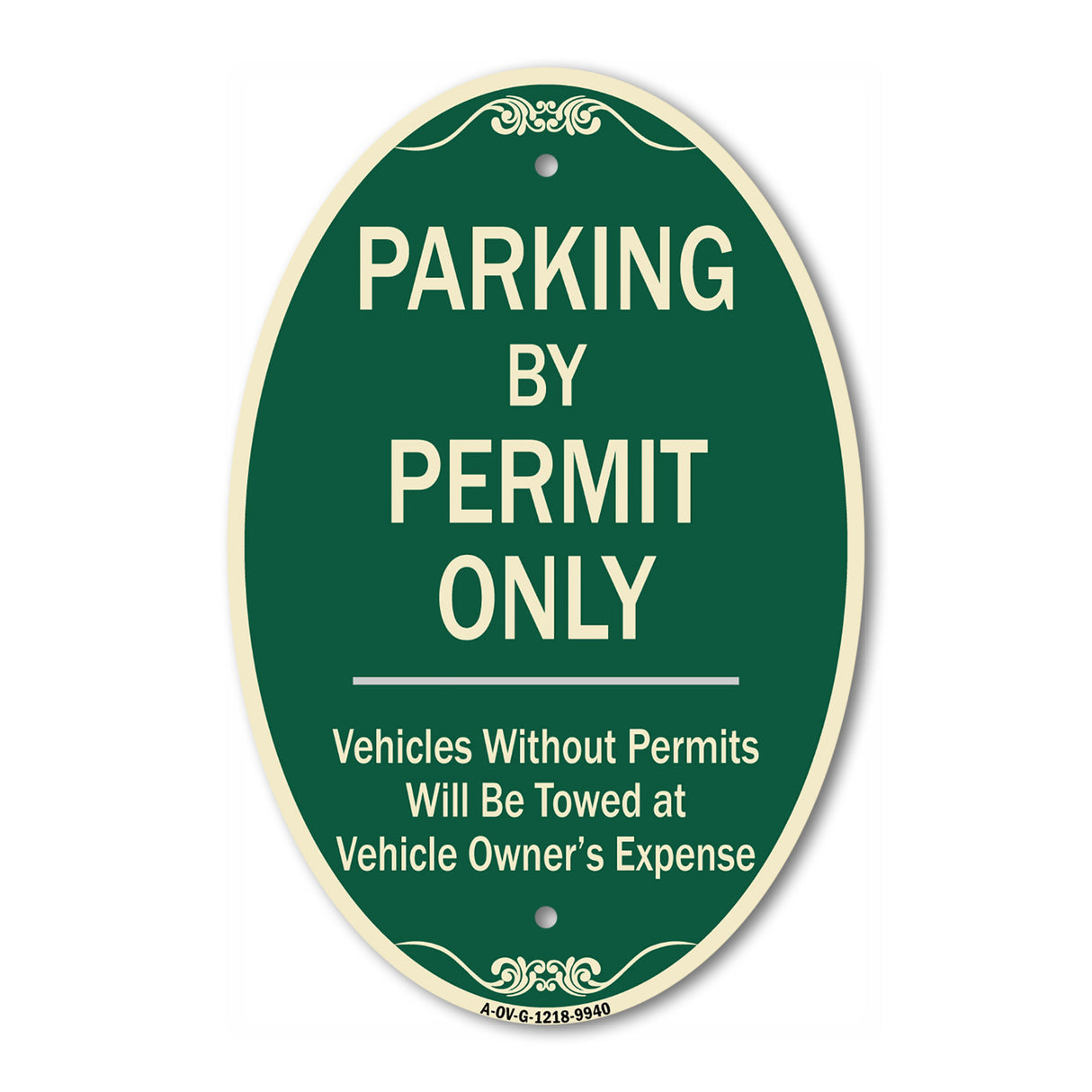 Parking By Permit Only Vehicles Without Permits Will Be Towed Vehicle Owner's Expense
