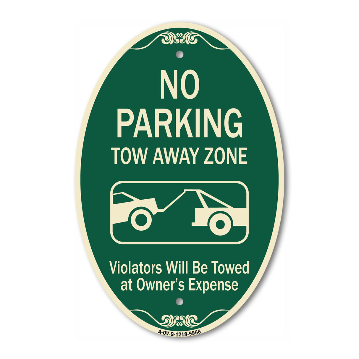 No Parking Tow Away Zone Violators Will Be Towed At Vehicle Owner's Expense