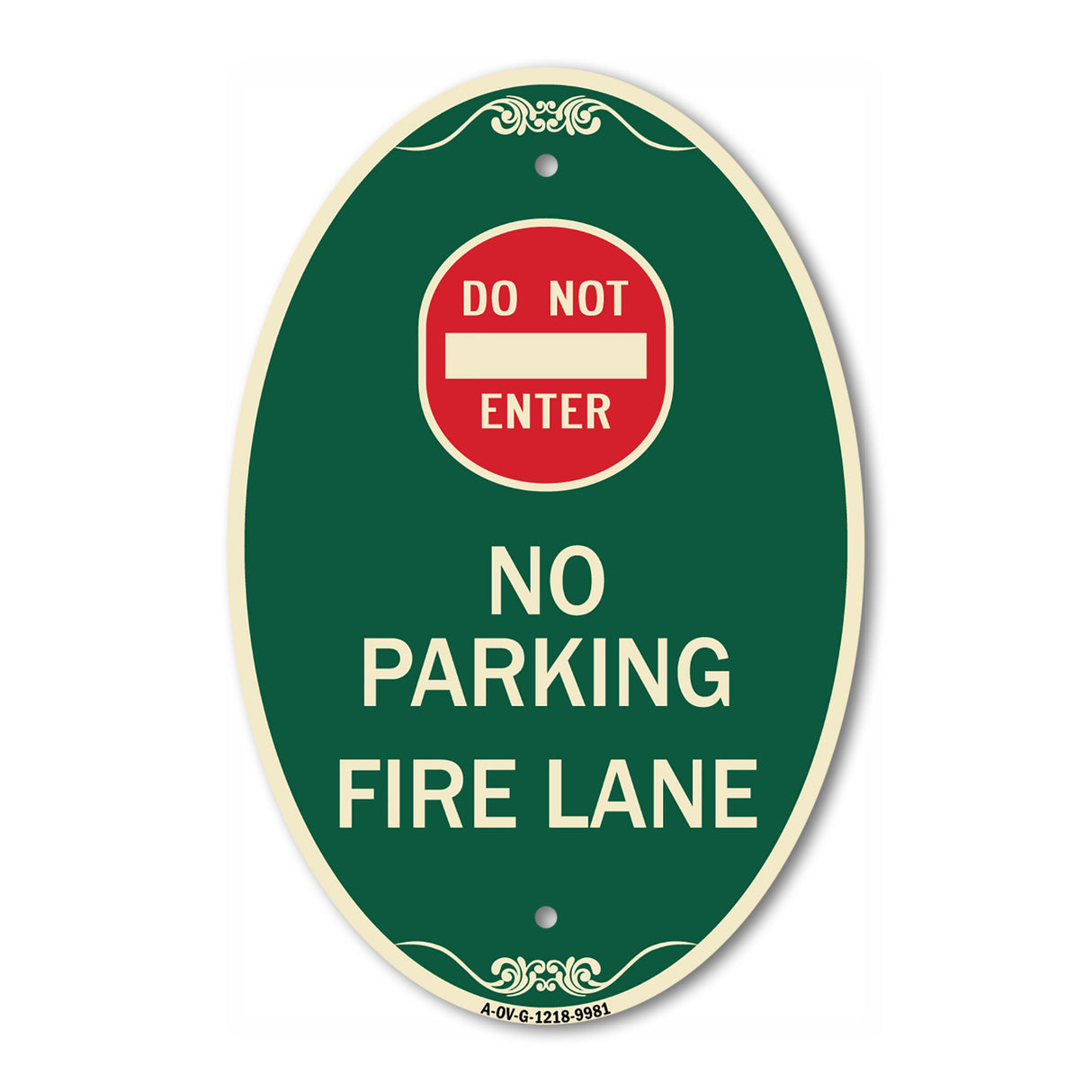 Do Not Enter, No Parking, Fire Lane With Graphic
