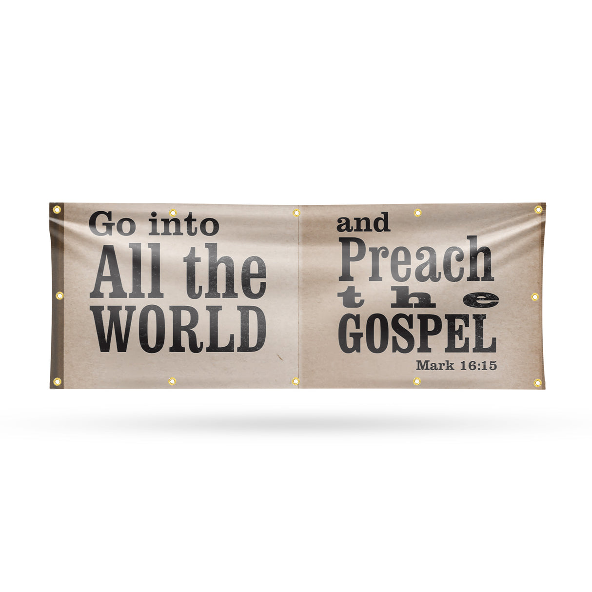 Go Into All The World Banner