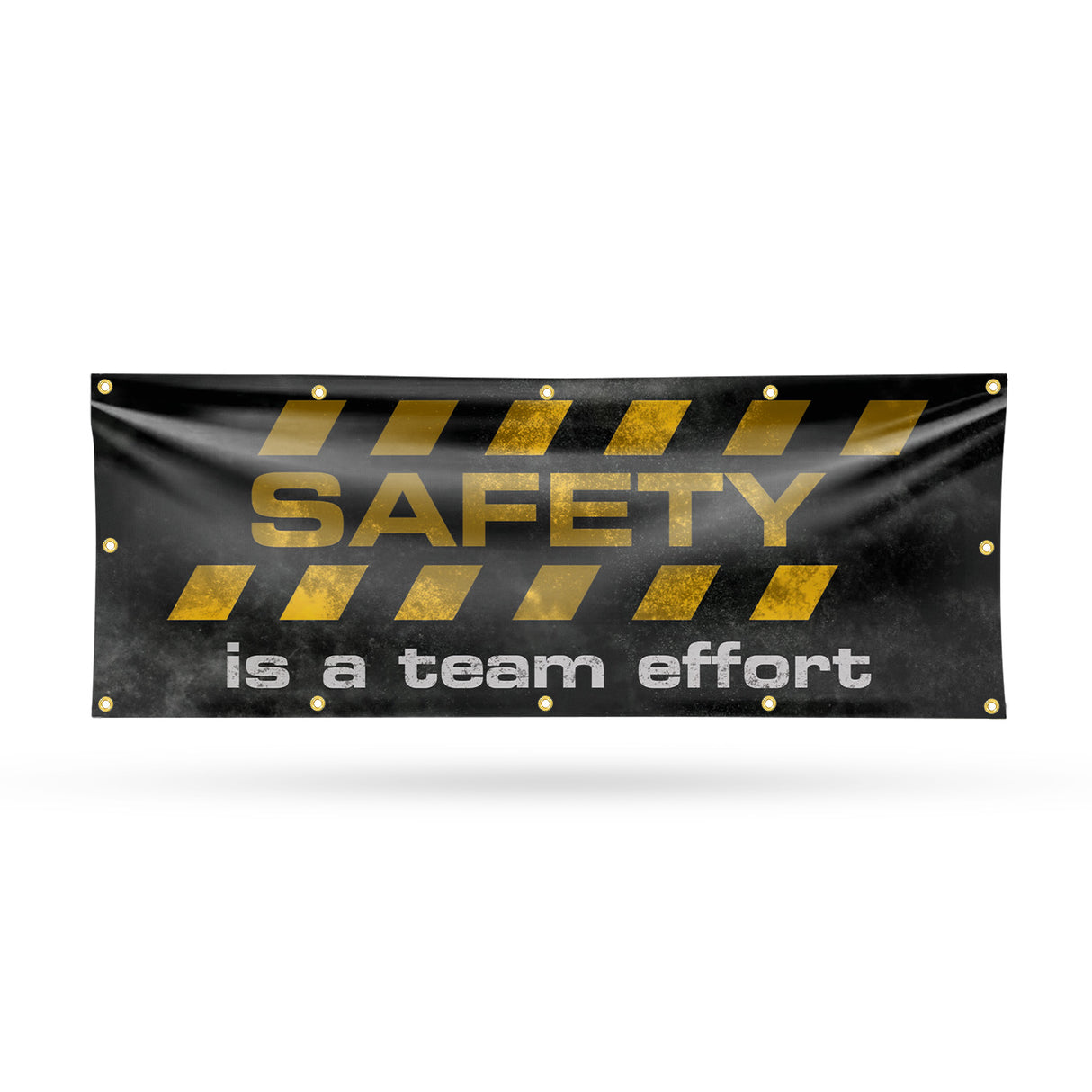 Safety Is A Team Effort Banner