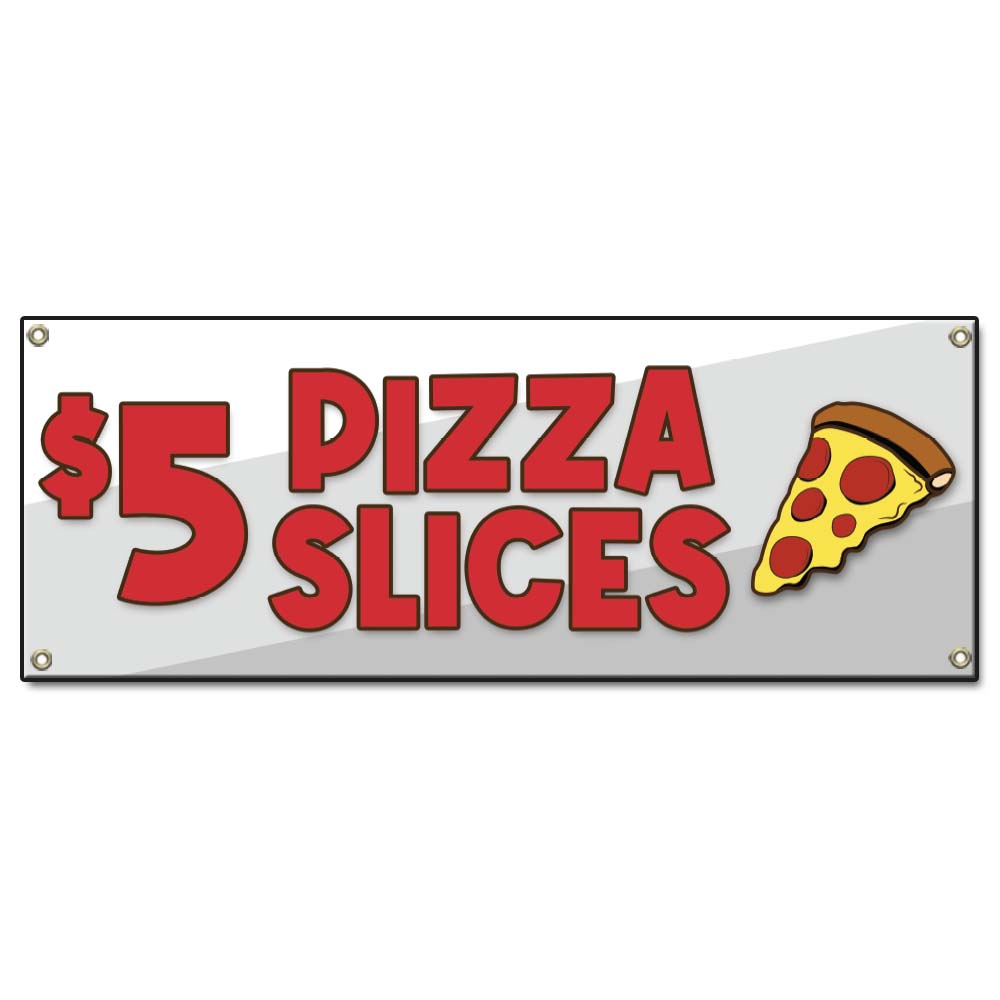 $5 Pizza Slice Banner