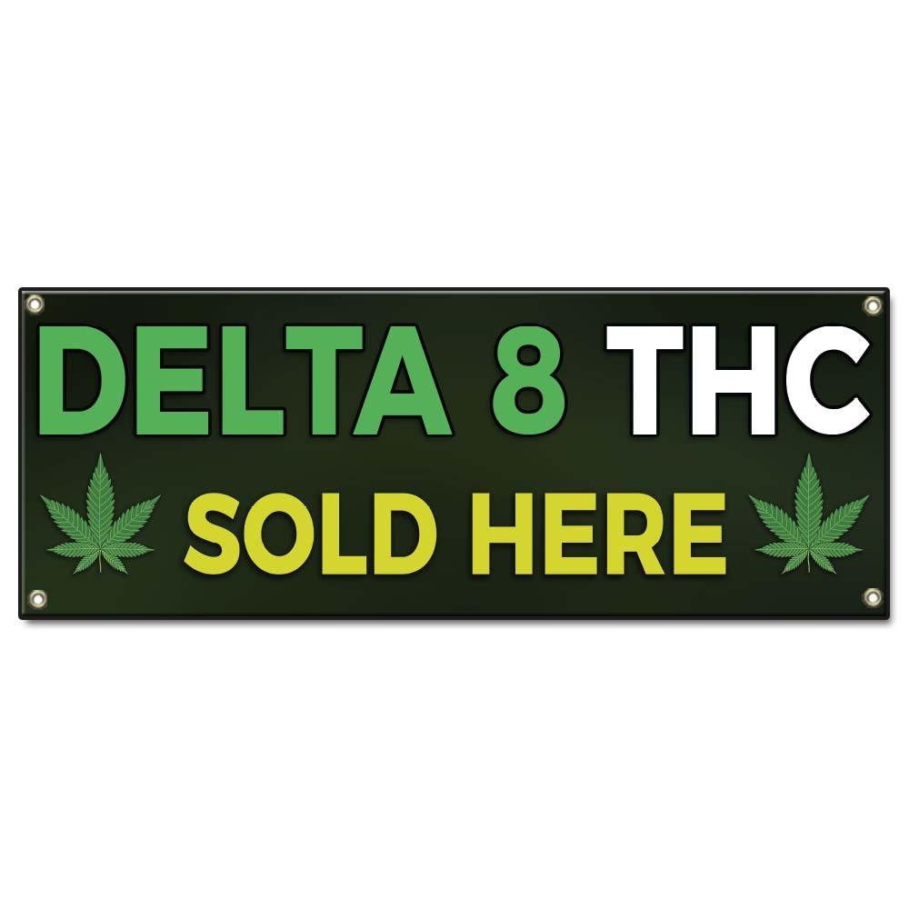 Delta 8 THC Sold Here Banner