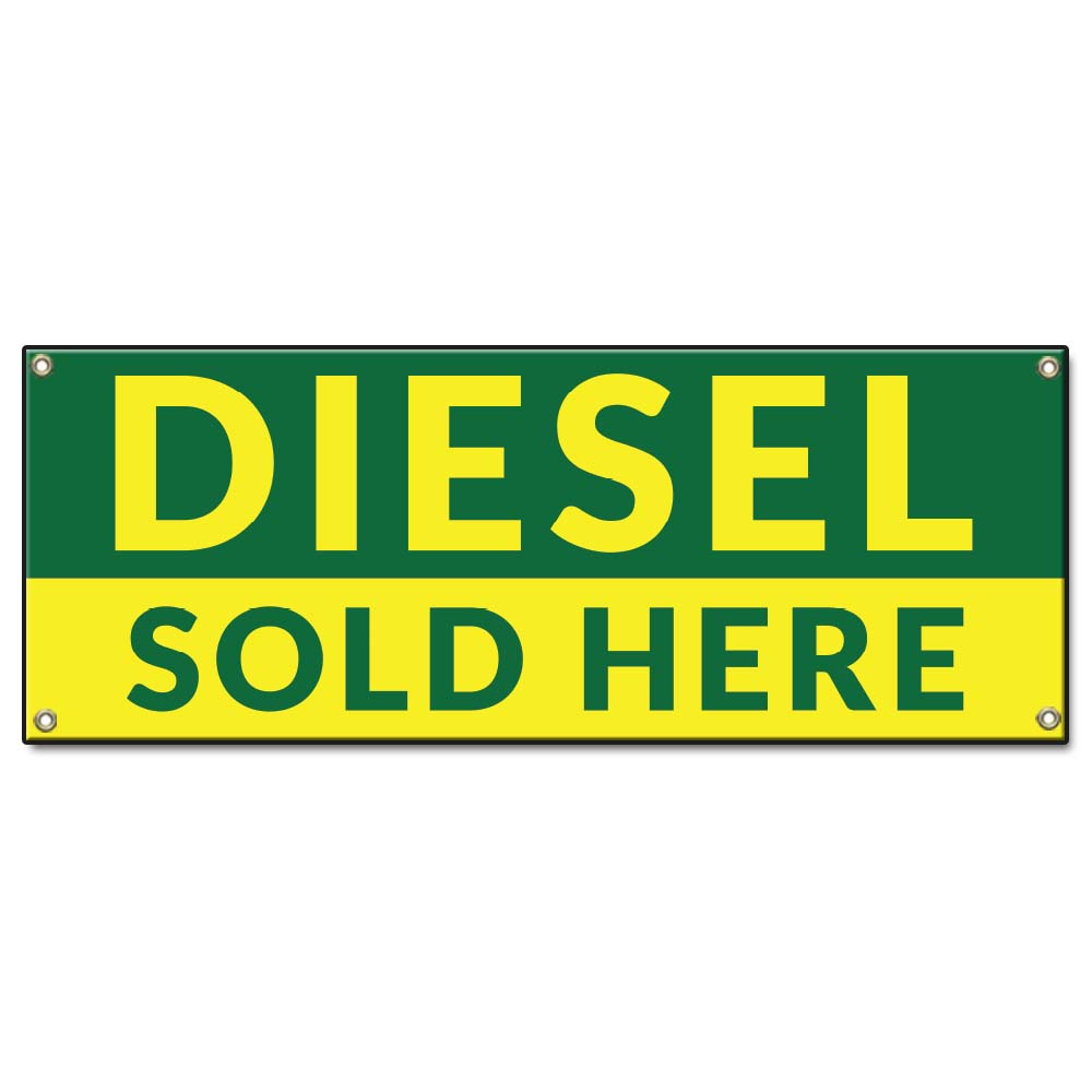 Diesel Sold Here Banner