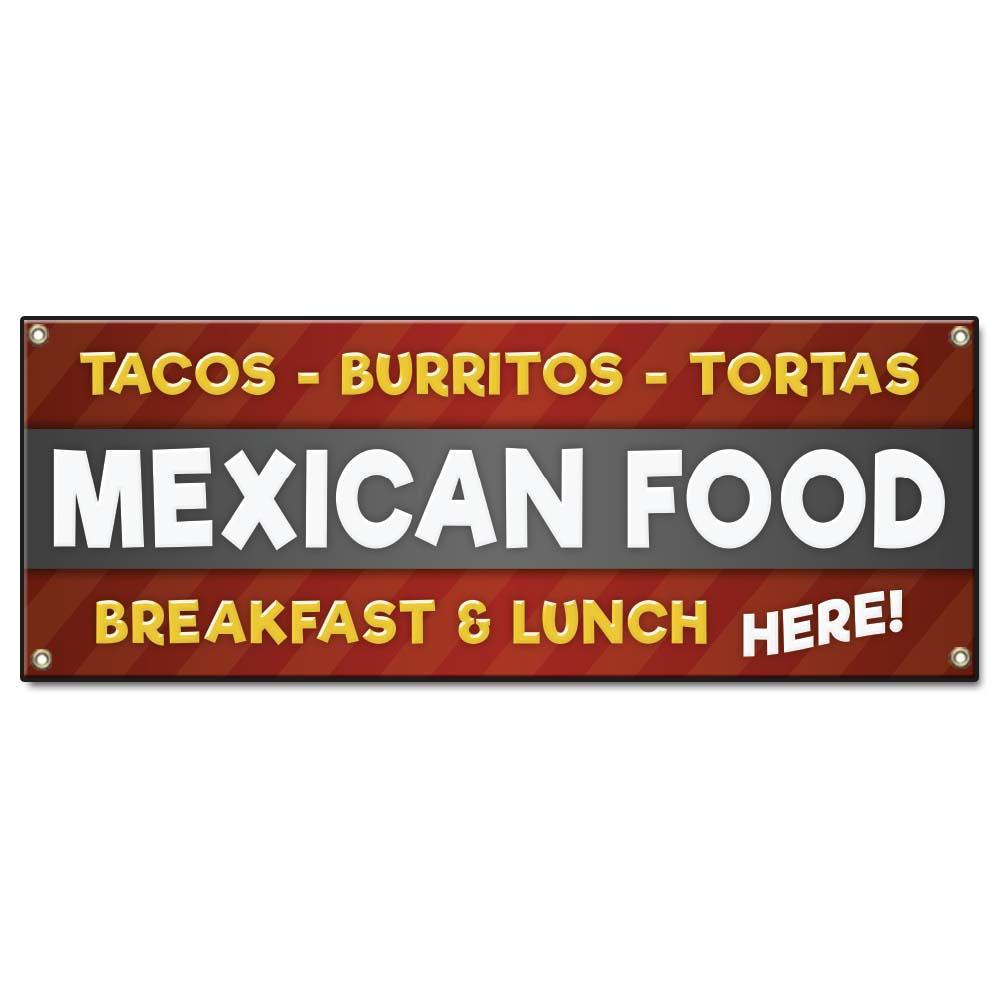 Tacos Burritos Tortas Mexican Food Breakfast & Lunch Banner