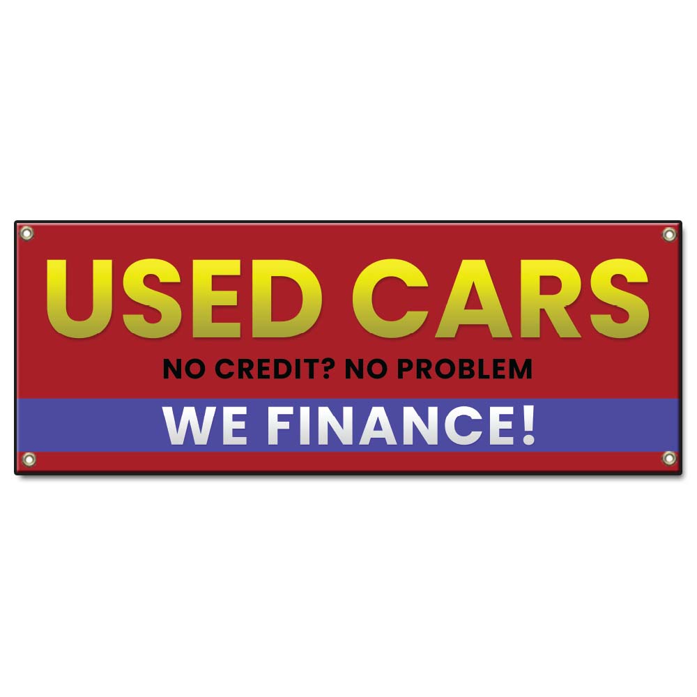 Used Cars No Credit No Problem We Finance Banner