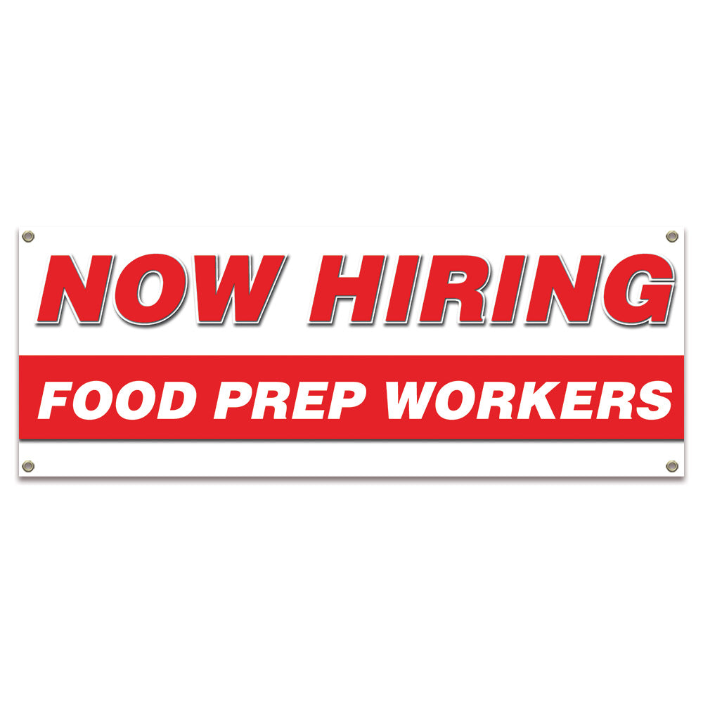 Now Hiring Food Prep Workers Banner