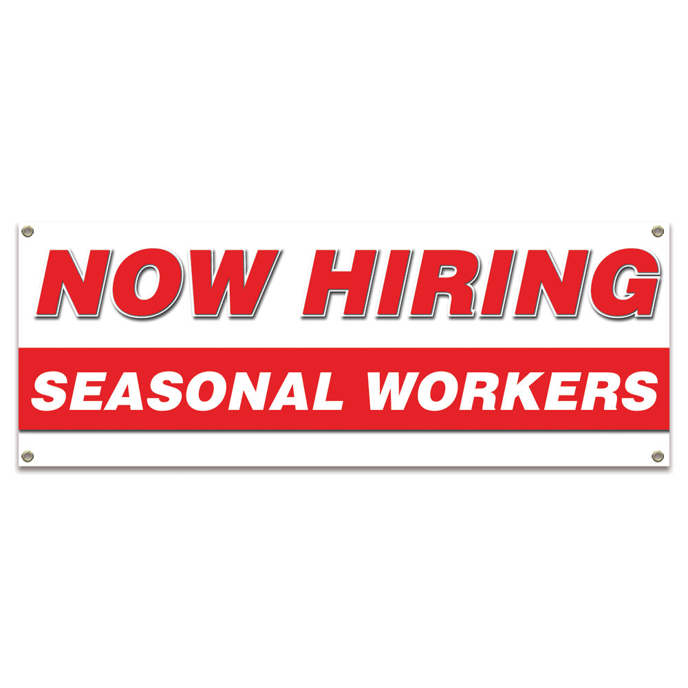 Now Hiring Seasonal Workers Banner