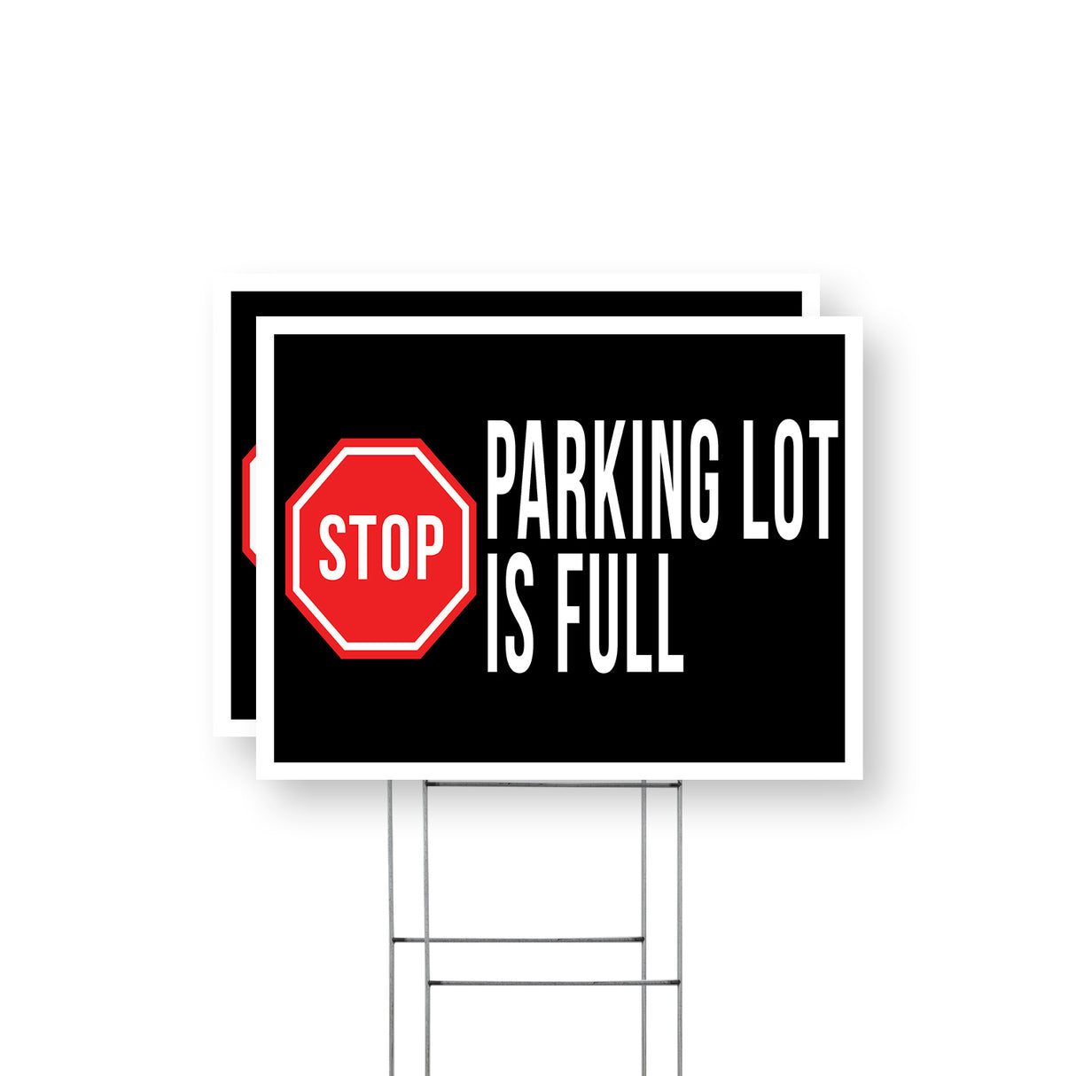 Stop Parking Lot is Full