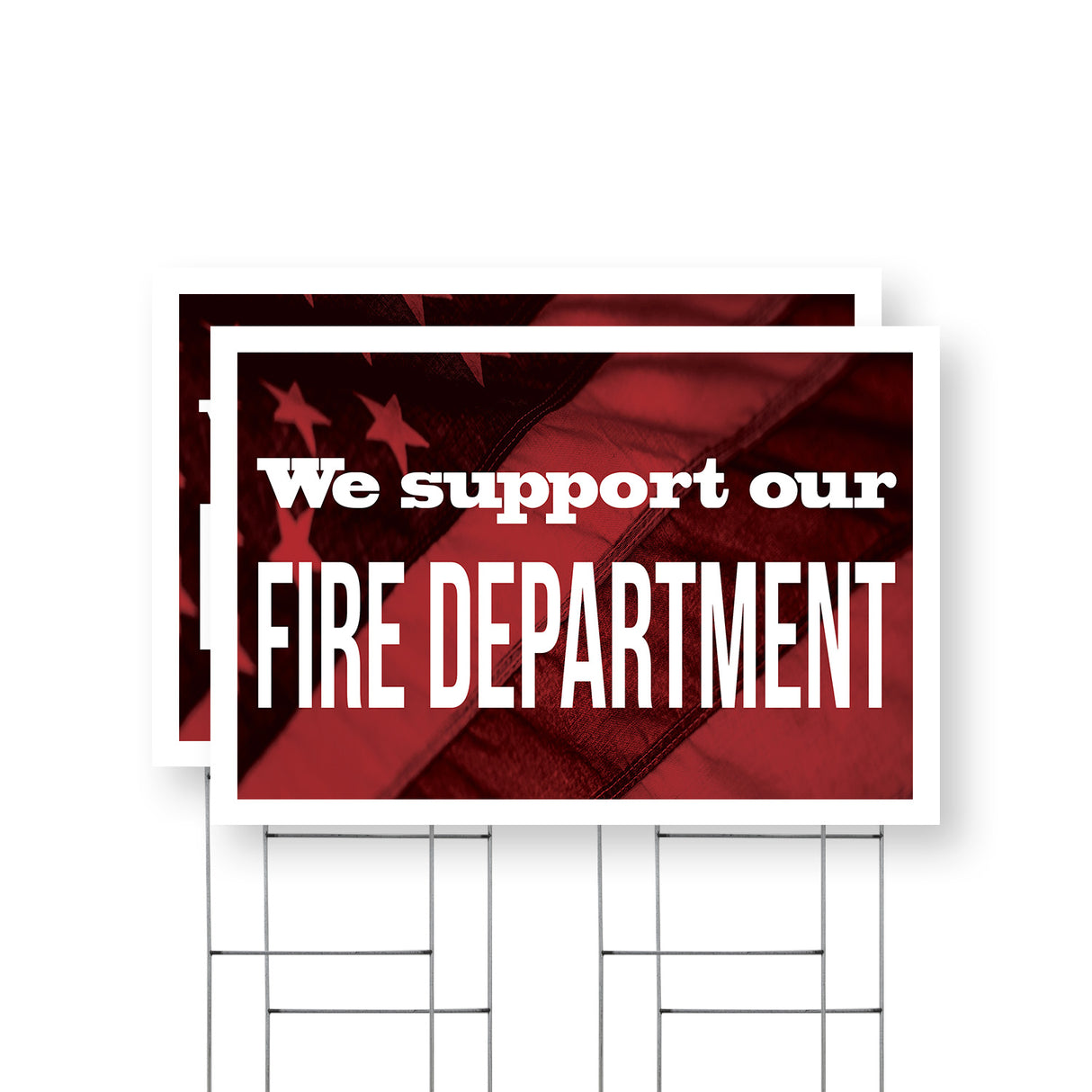 We Support our Fire Department