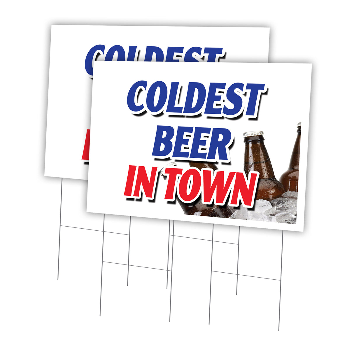 COLDEST BEER IN TOWN