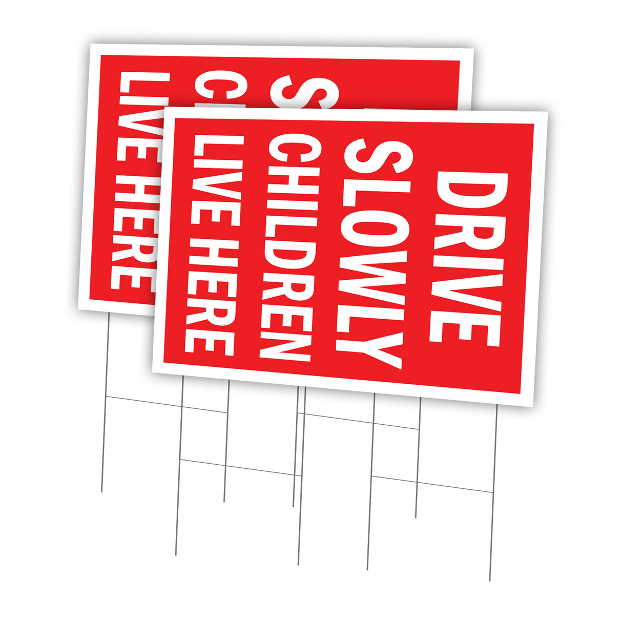 Drive Slowly Children Live Here