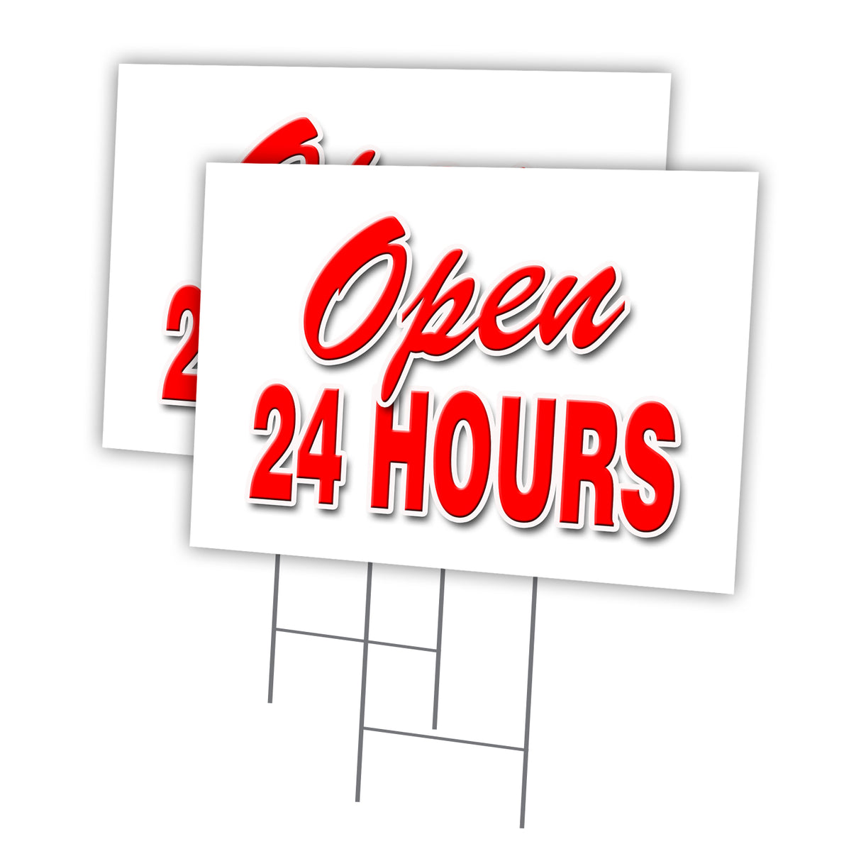OPEN 24 HOURS