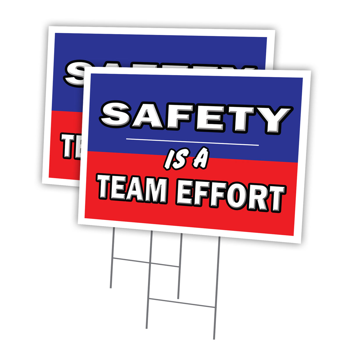 SAFETY IS A TEAM EFFORT
