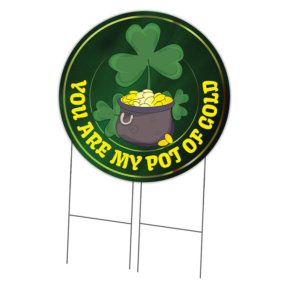 You Are My Pot Of Gold Circle