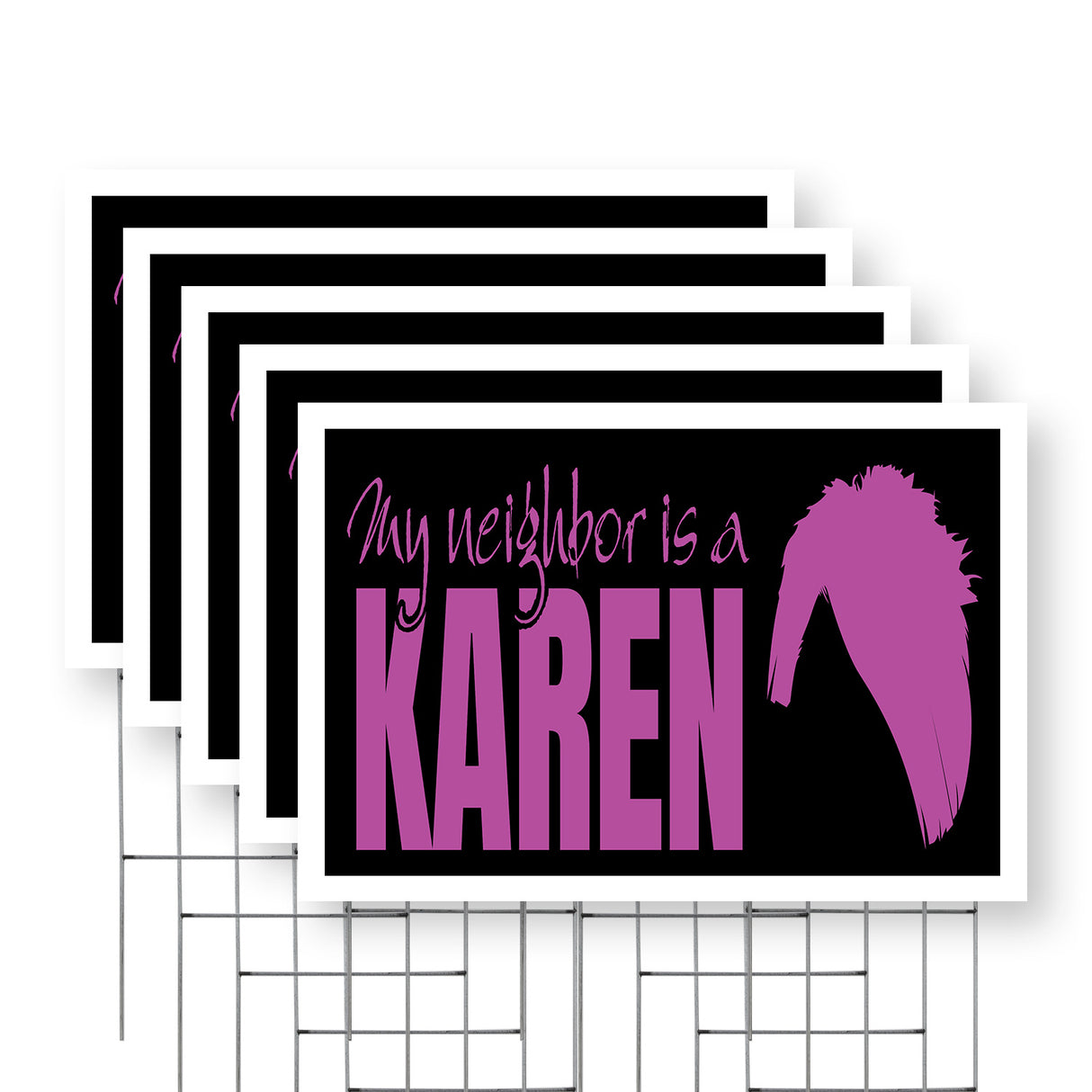 My Neighbor is a Karen