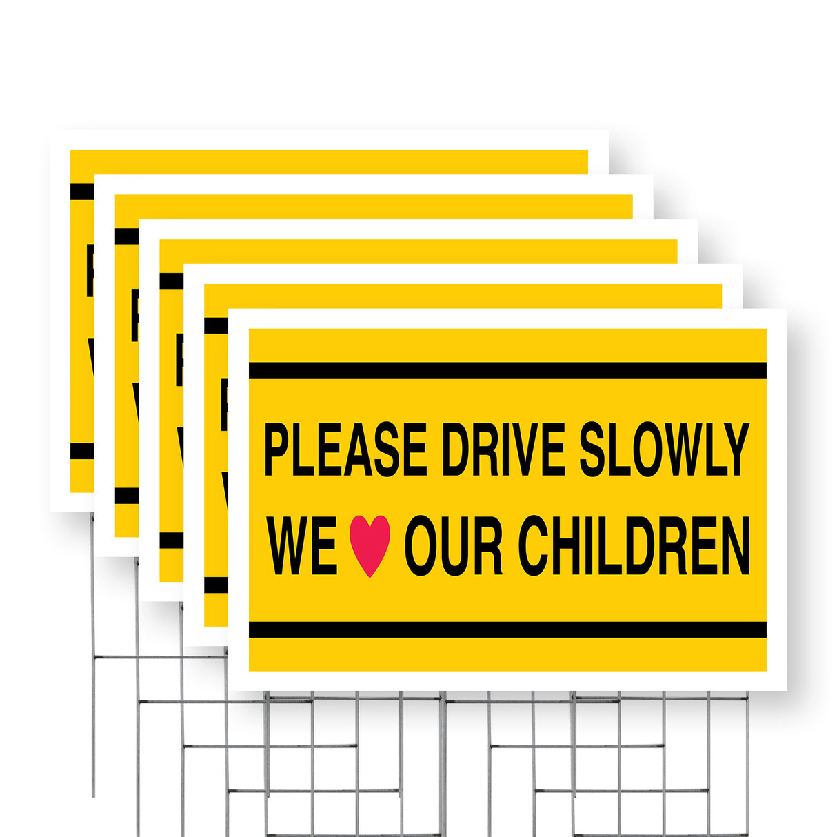 Please Drive Slowly We Love Our Children