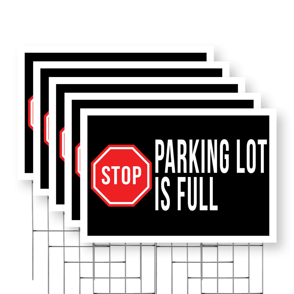 Stop Parking Lot is Full