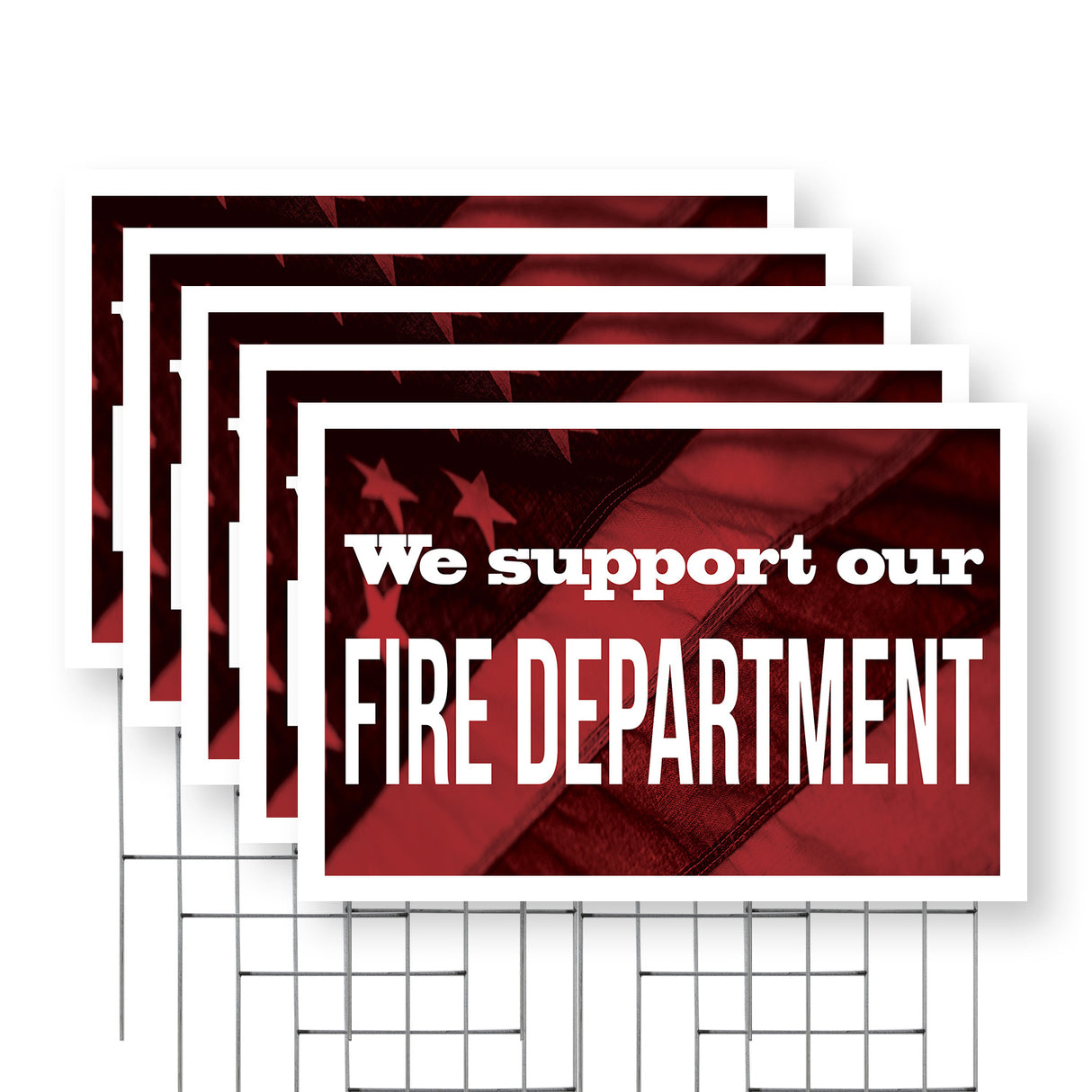 We Support our Fire Department