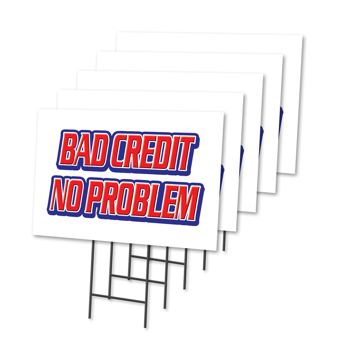 BAD CREDIT NO PROBLEM