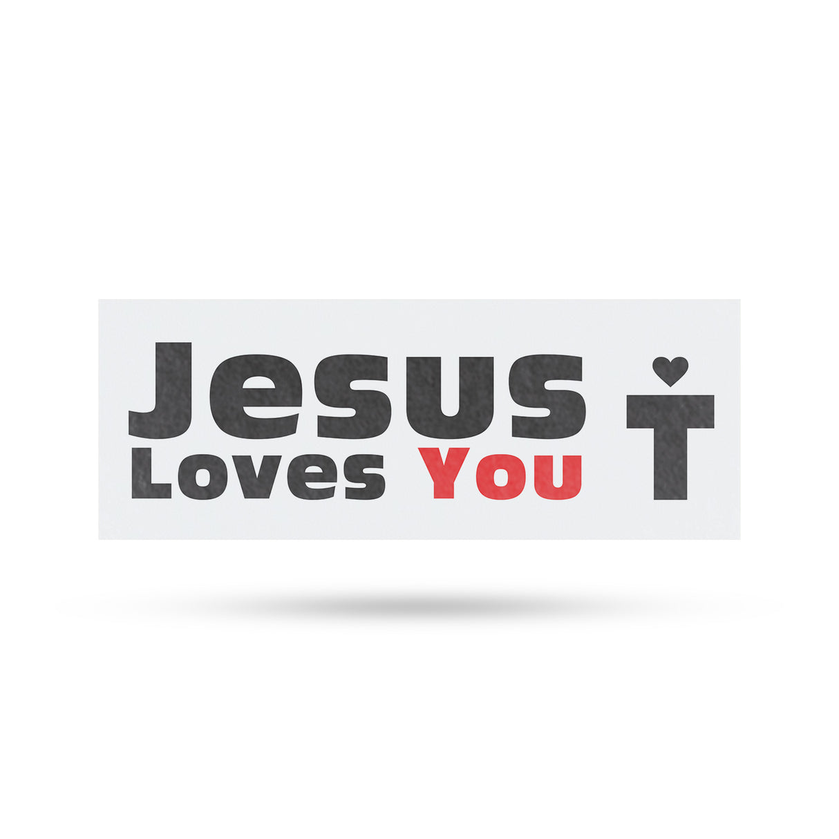 Jesus Loves You