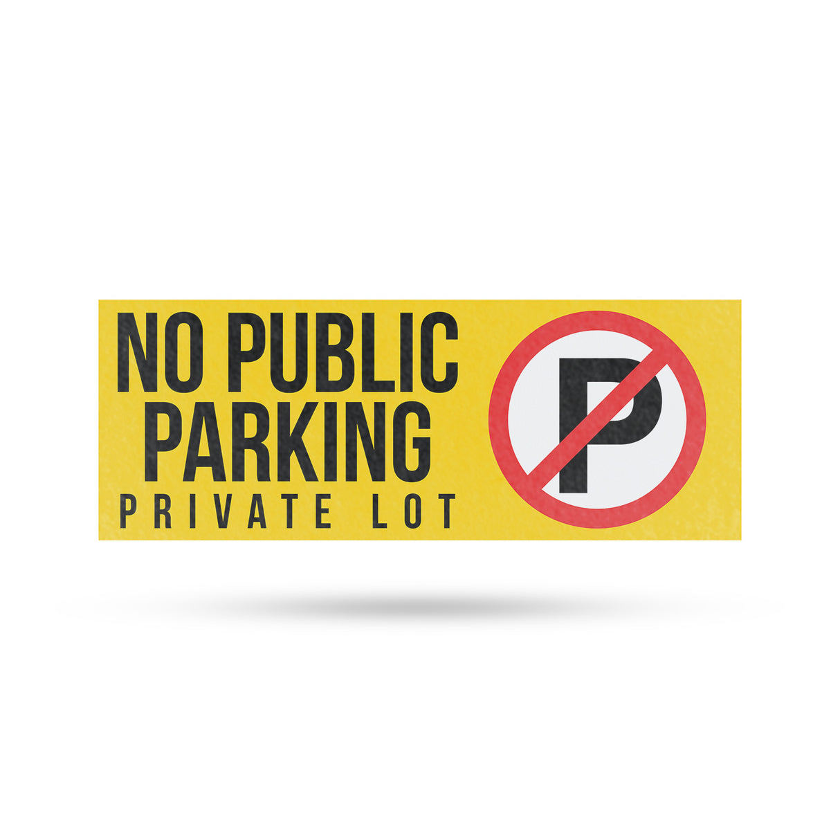 No Public Parking Private Lot