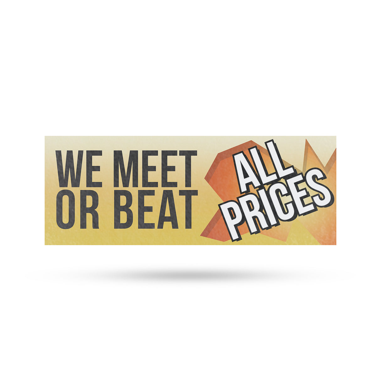 We Meet or Beat All Prices