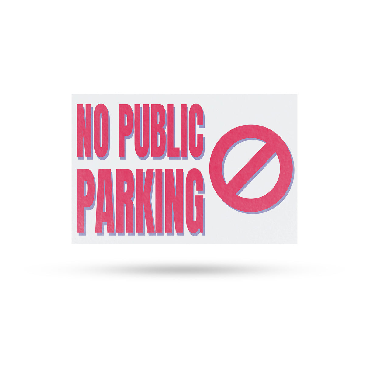 No Public Parking