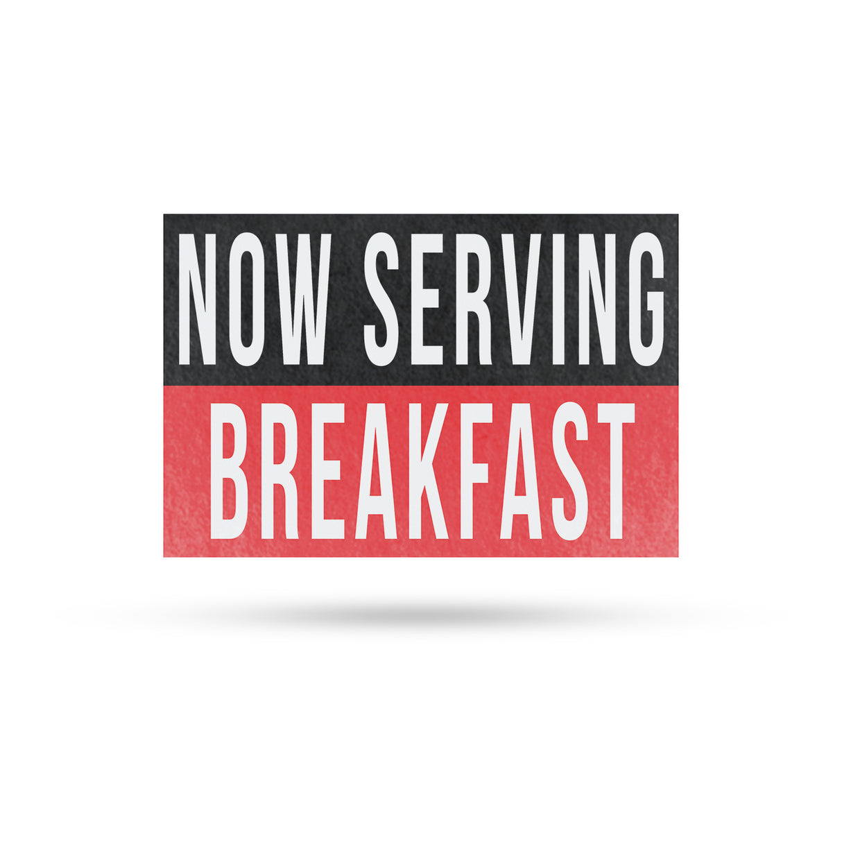 Now Serving Breakfast