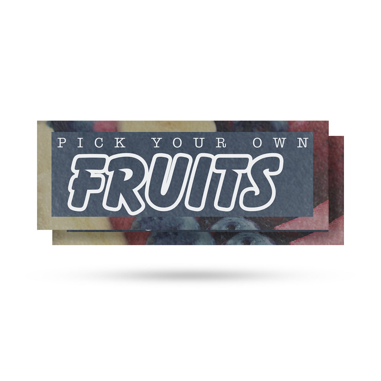 Pick Your Own Fruits