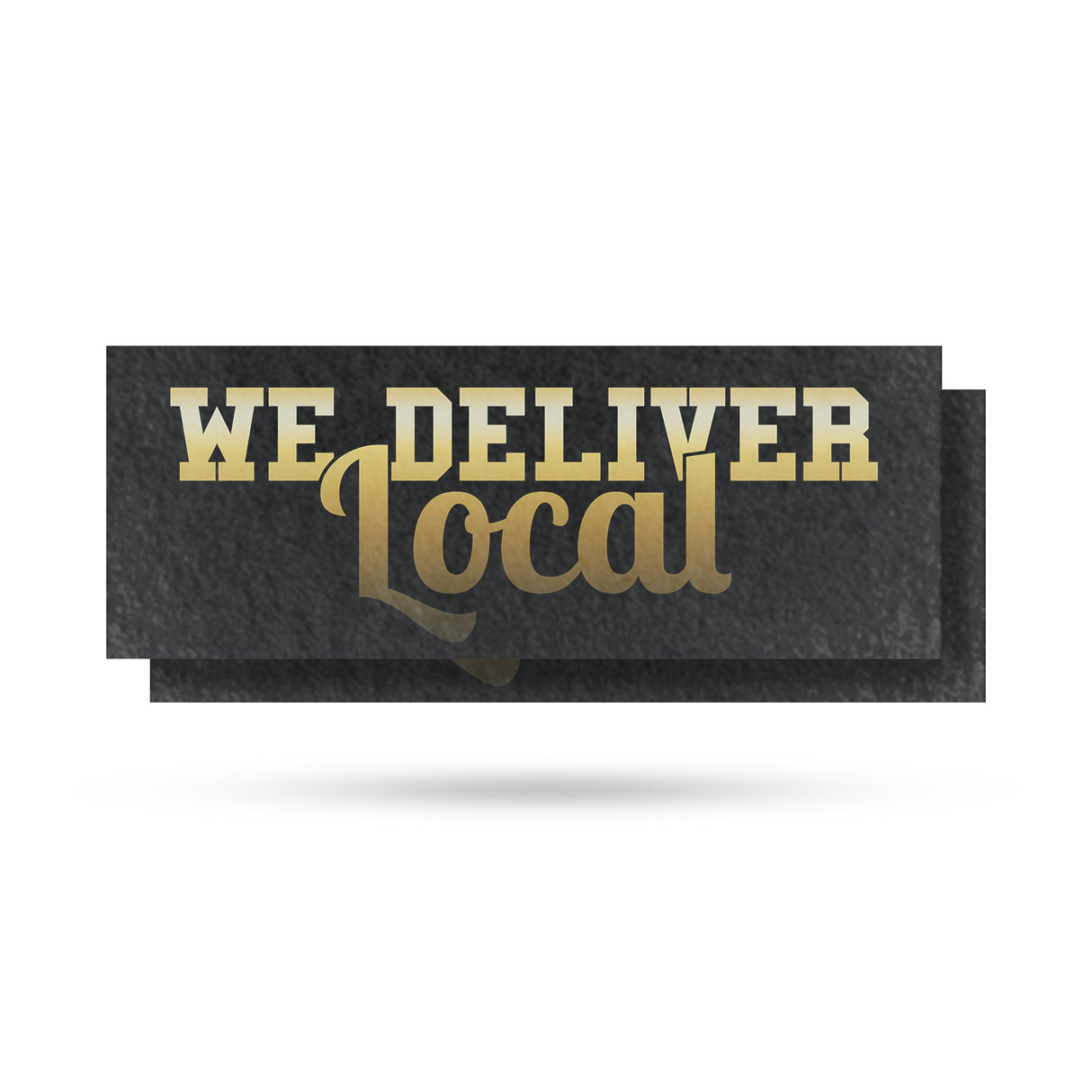 We Deliver Local