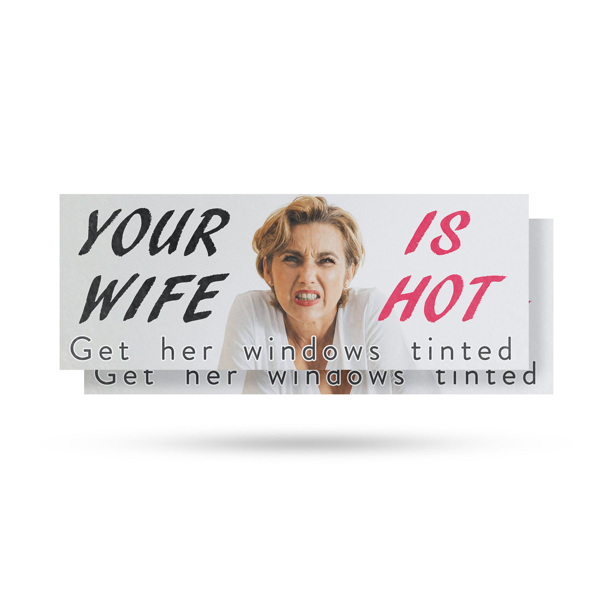 Your Wife is Hot