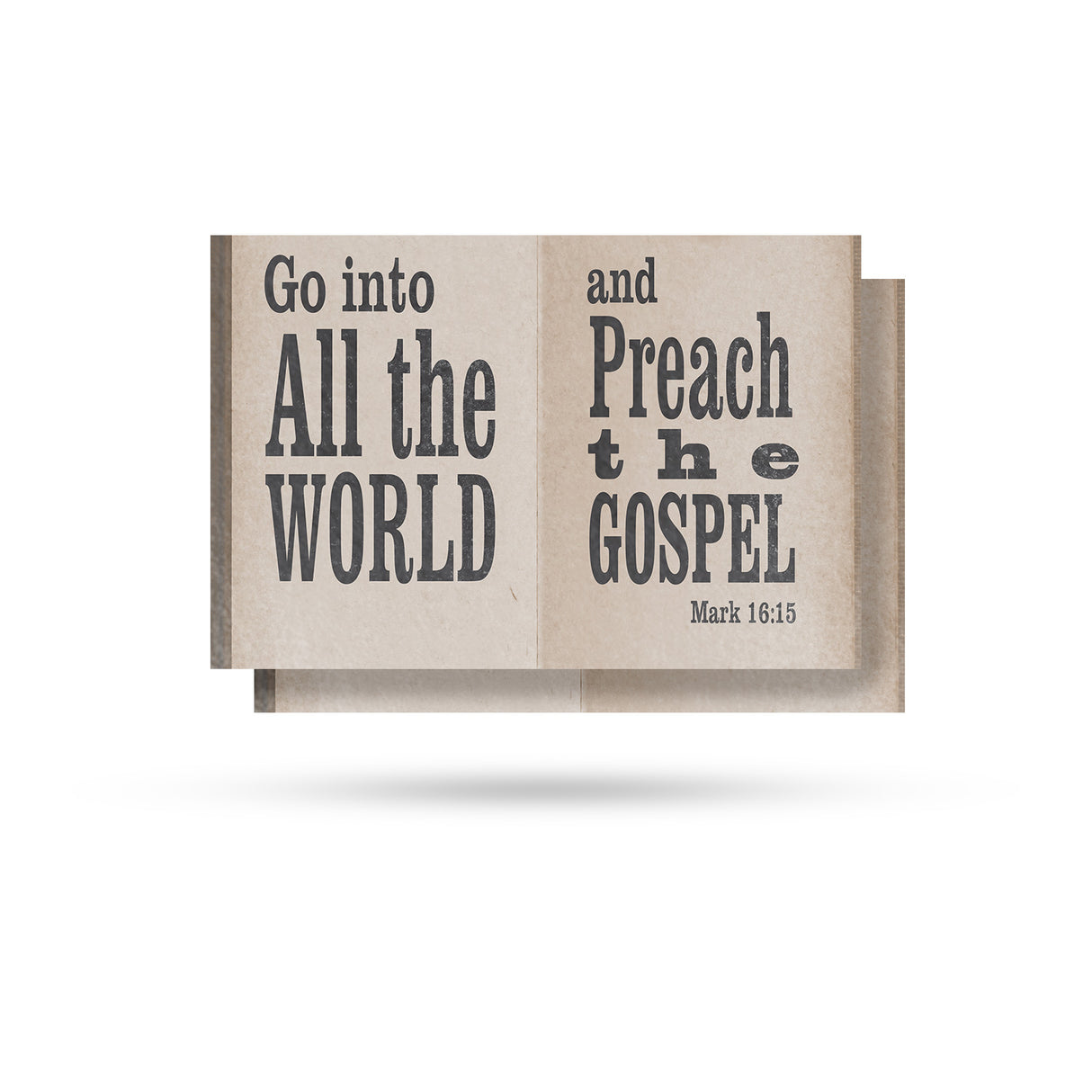 Go Into All The World