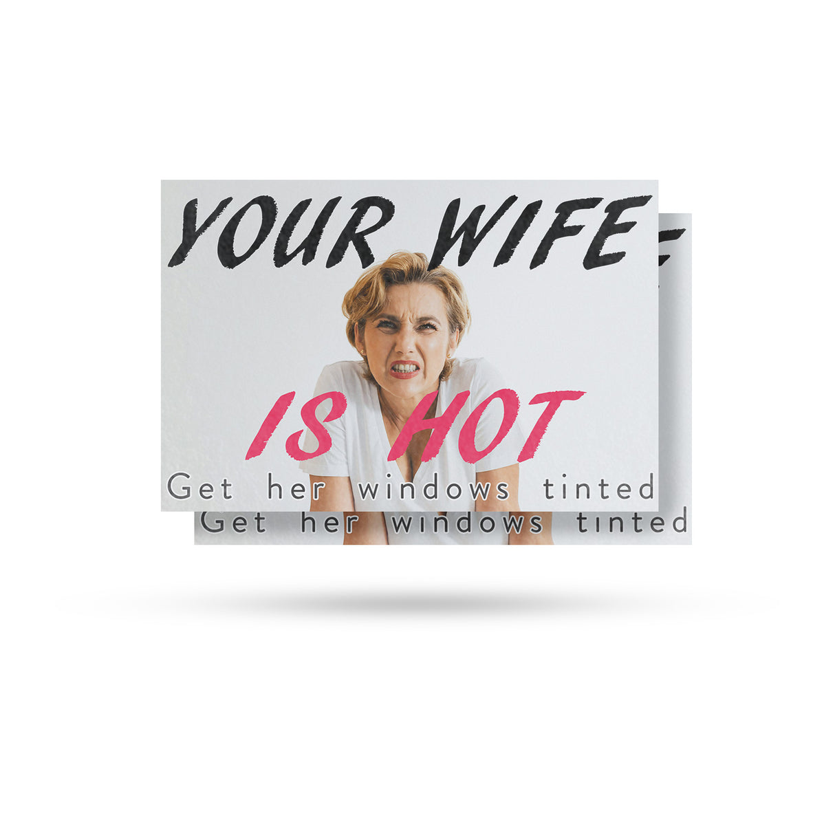 Your Wife is Hot