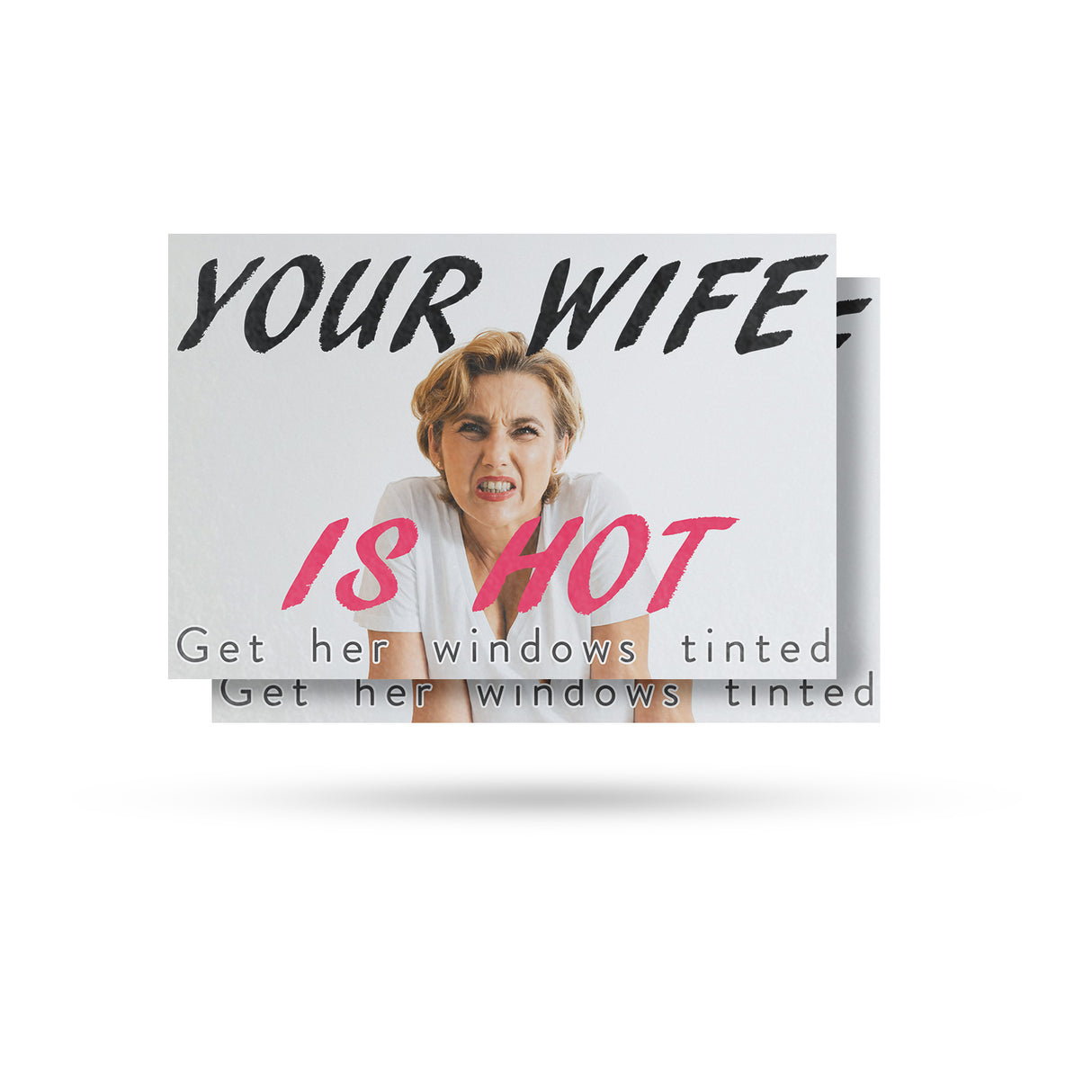 Your Wife is Hot