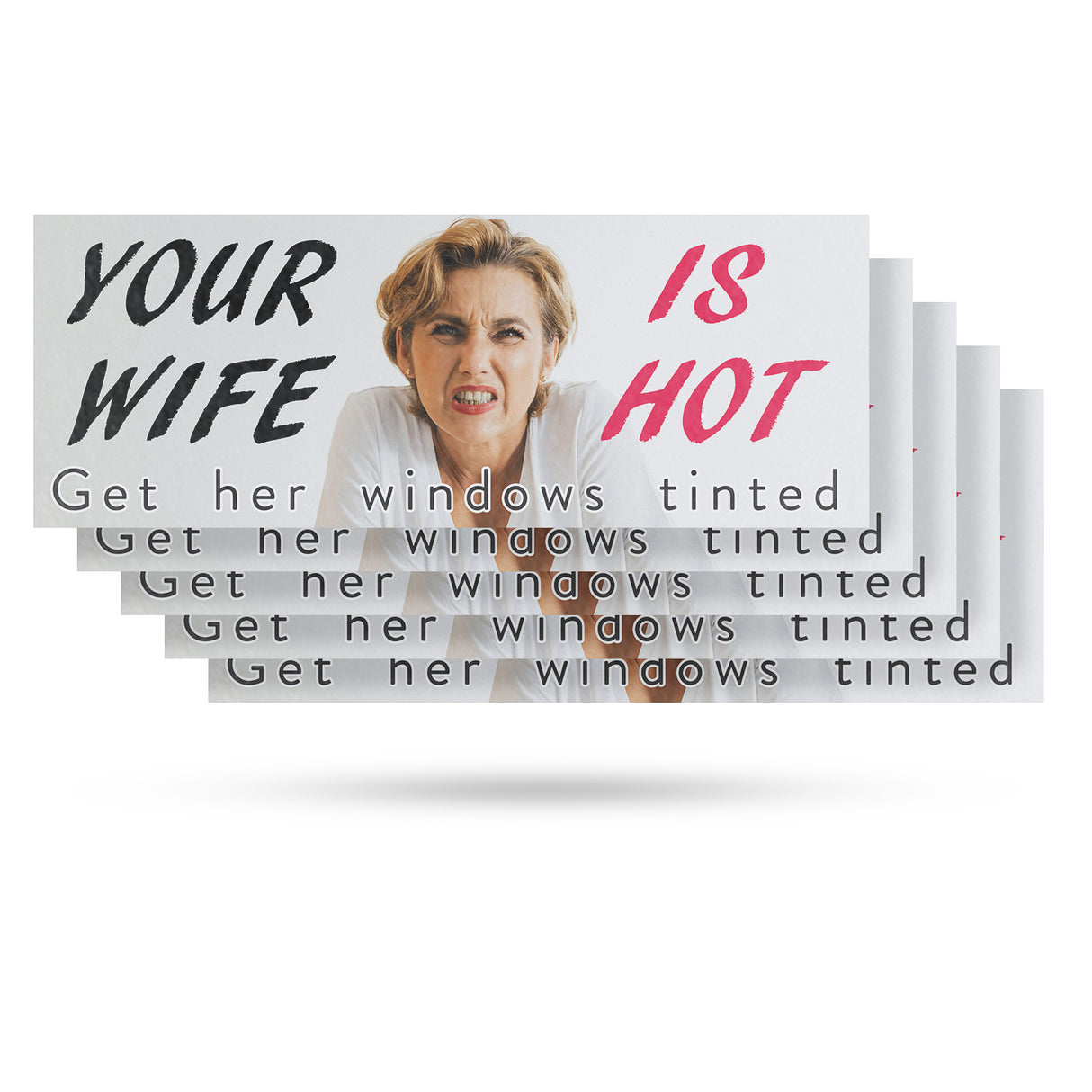 Your Wife is Hot