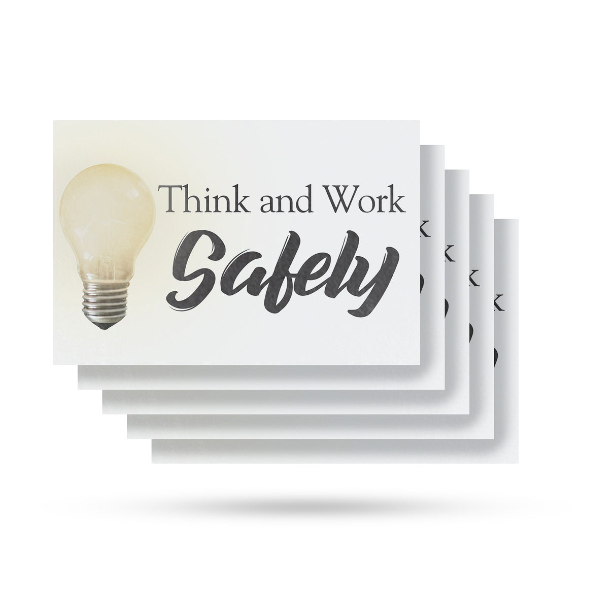 Think & Work Safely