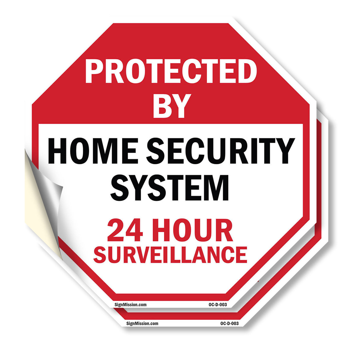Protected By Home Security System 24 Hour Surveillance