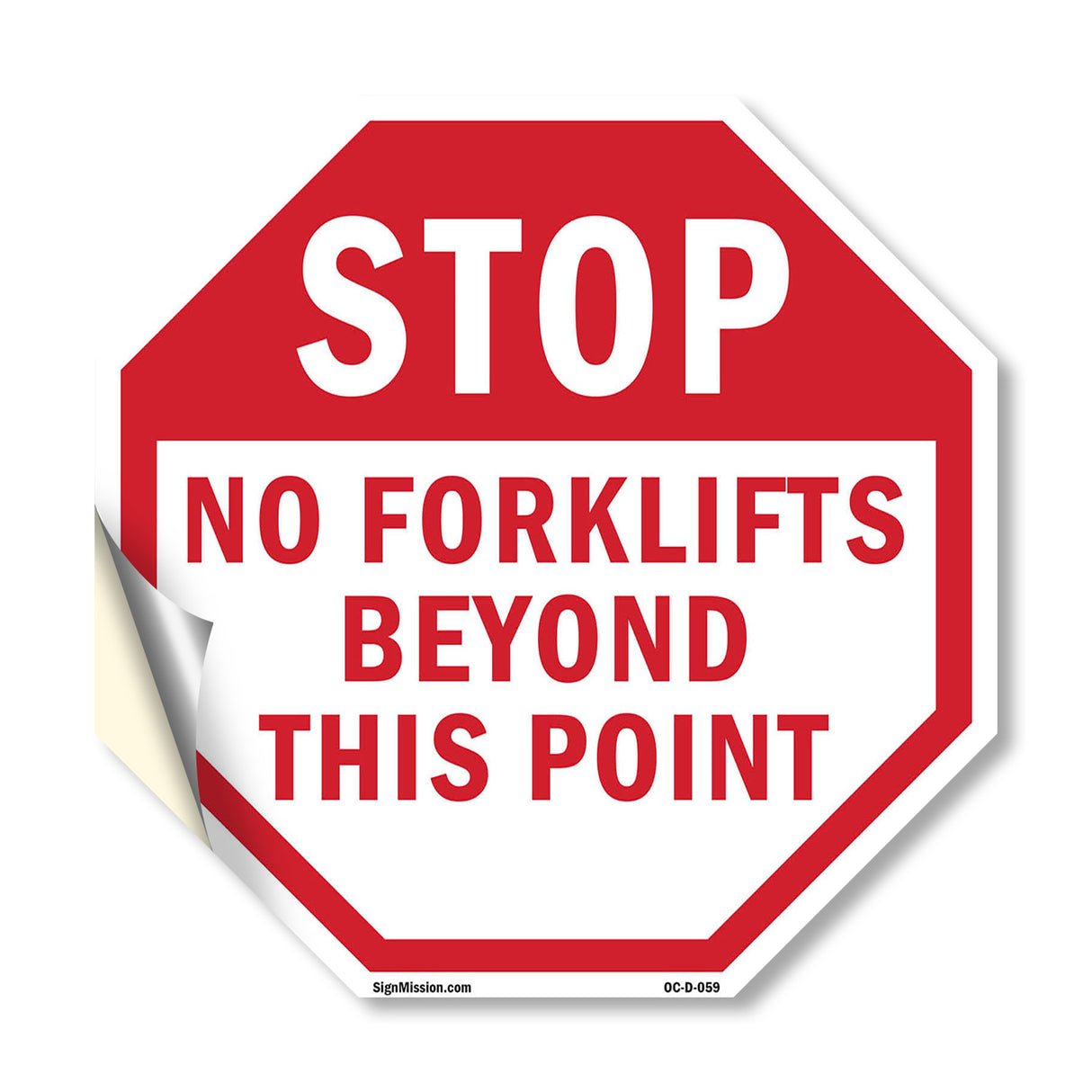 Stop No Forklifts Beyond This Point