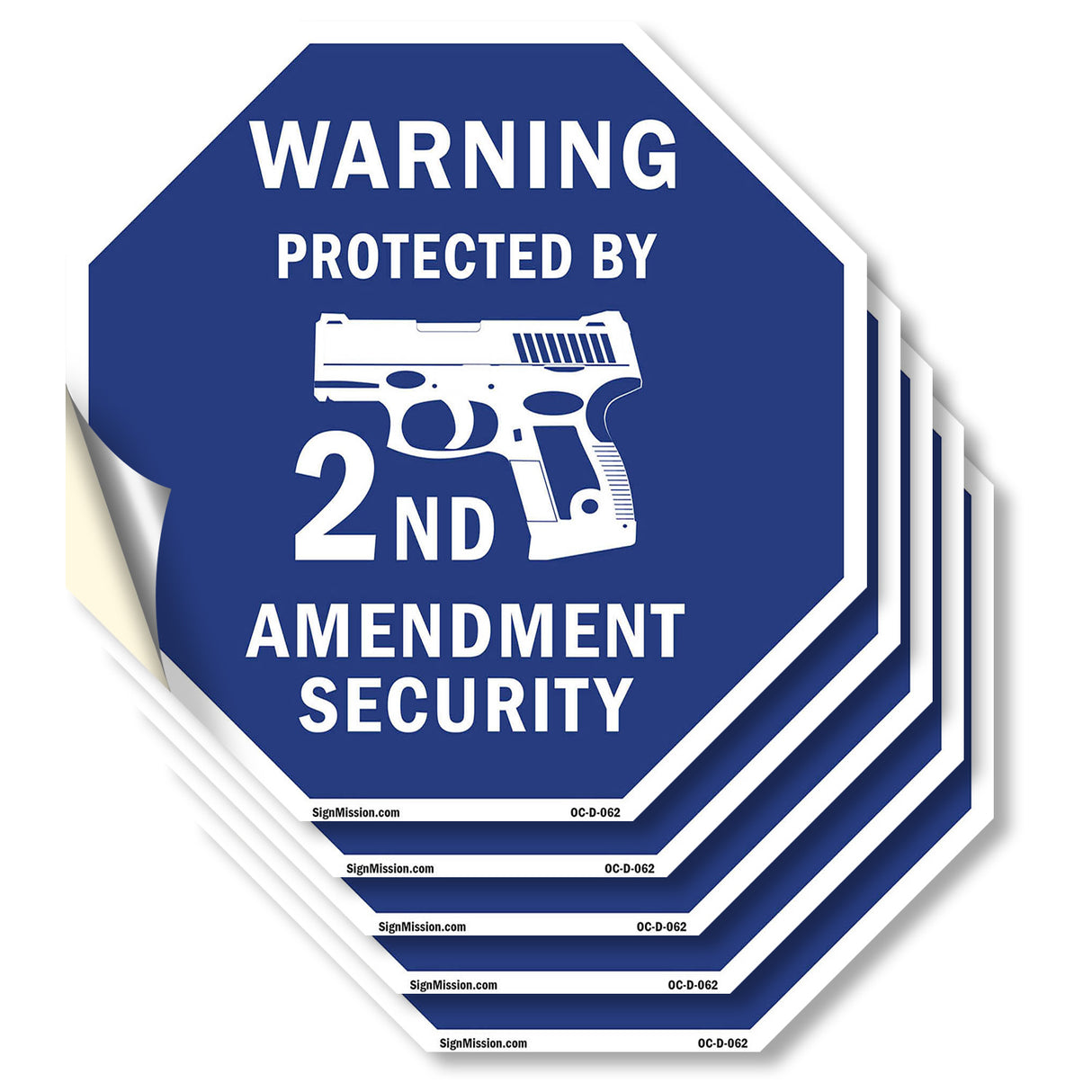 Warning Protected By 2nd Amendment Security