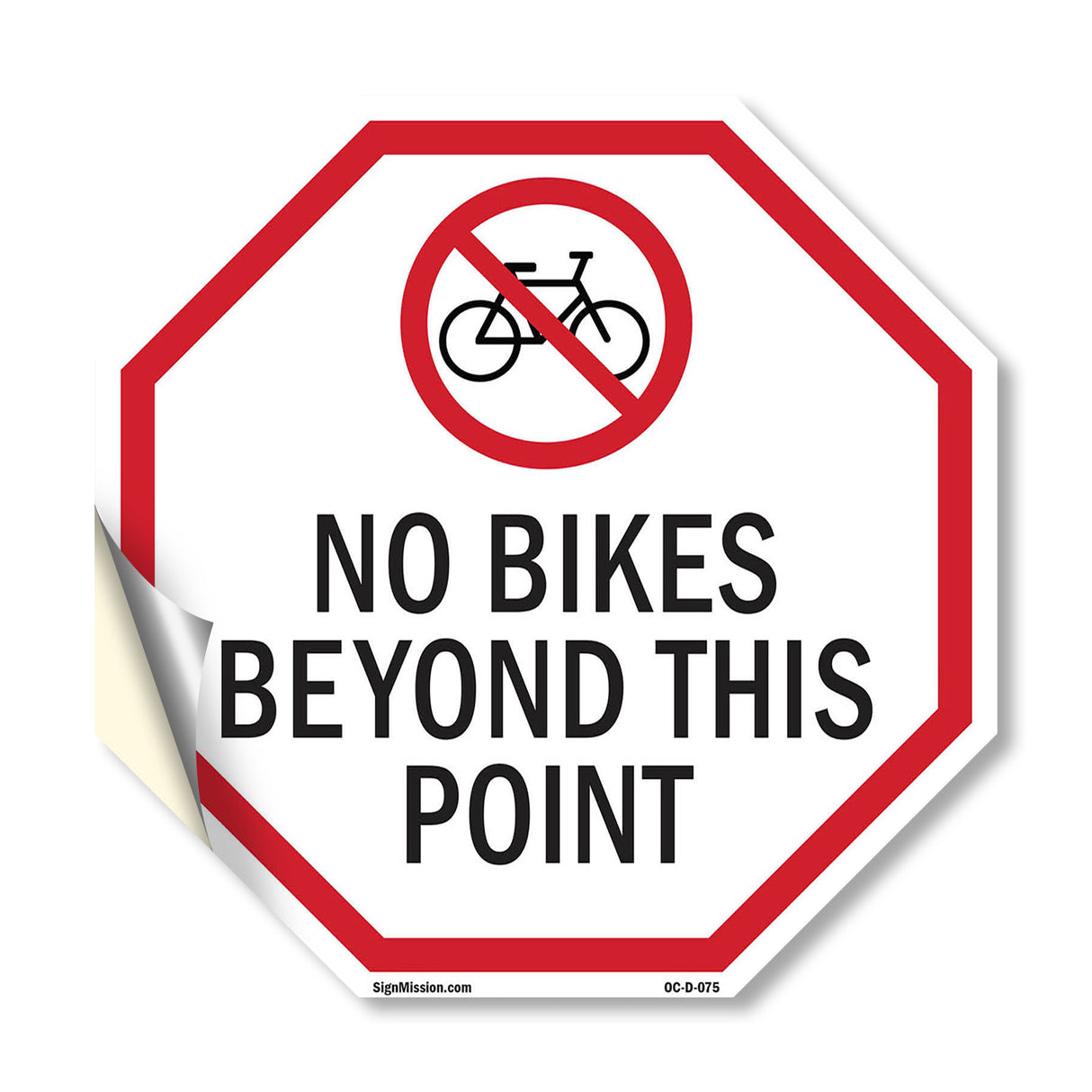 No Bikes Beyond This Point