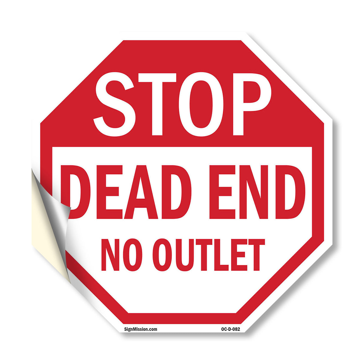 Stop Dead End No Outlet