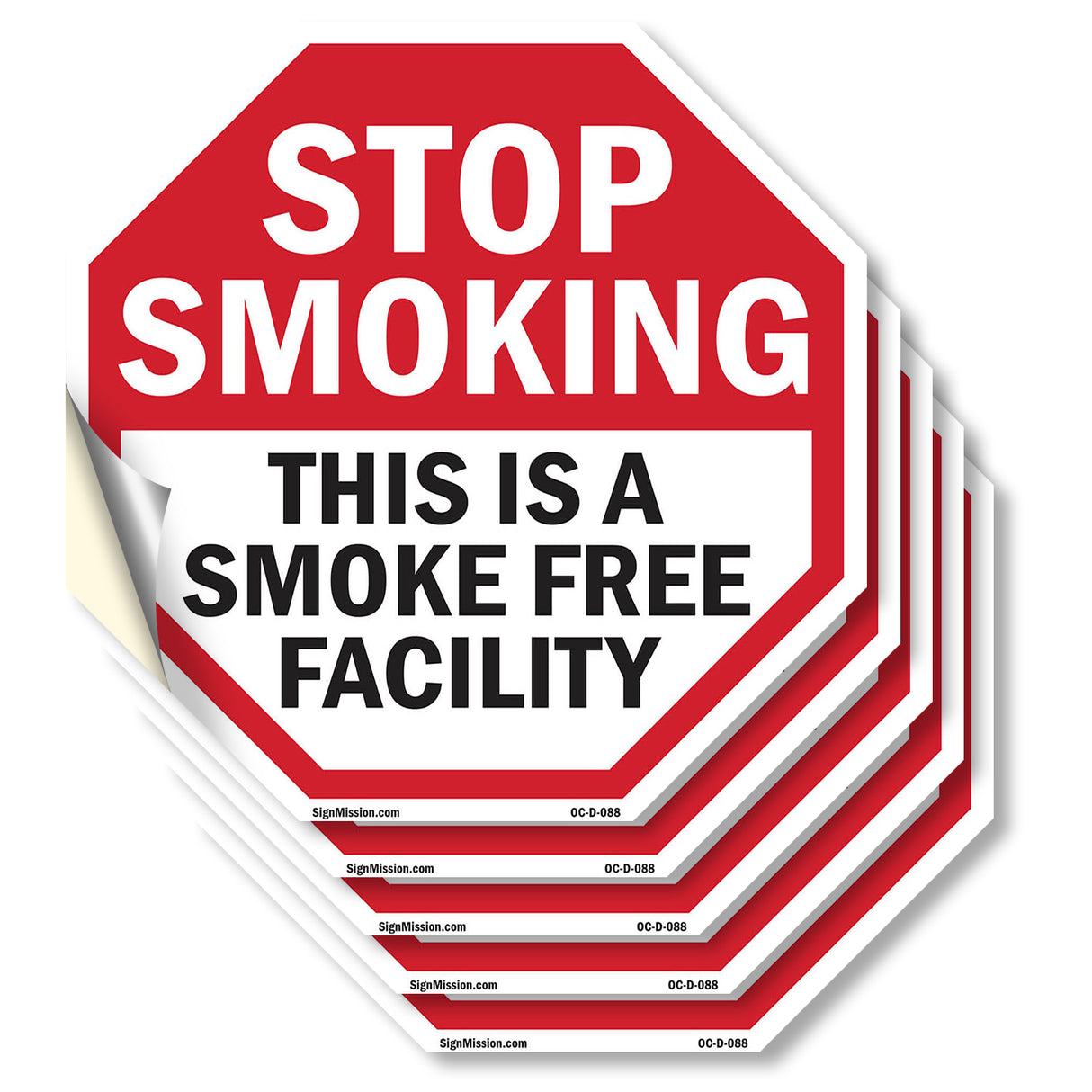 Stop Smoking This Is a Smoke Free Facility