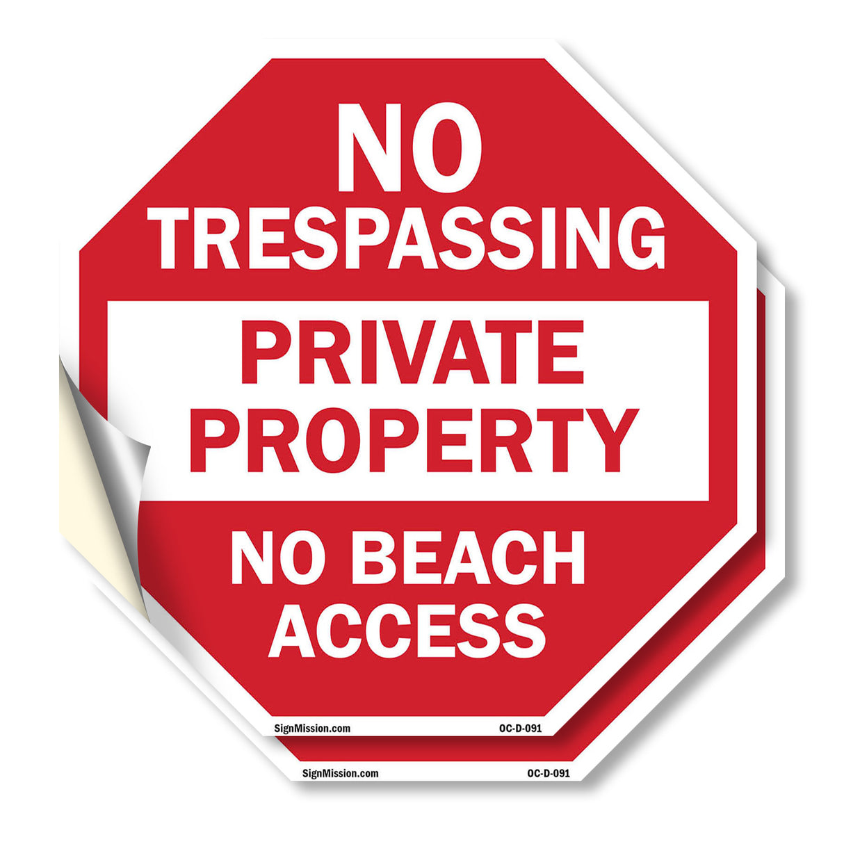 No Trespassing Private Property No Beach Access