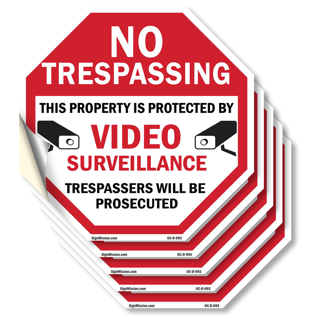 No Trespassing This Property Is Protected by Video Surveillance Trespassers Will Be Prosecuted